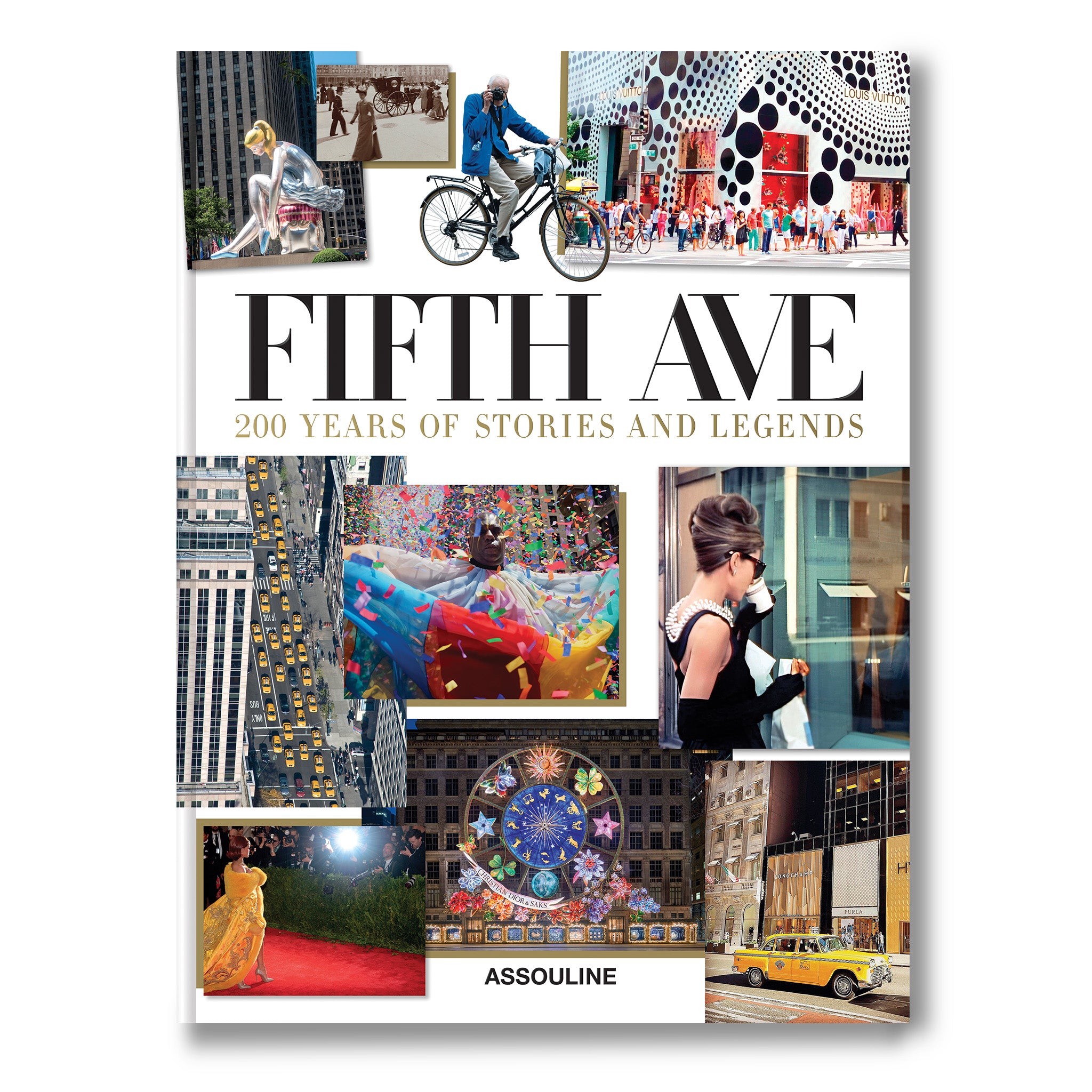 Fifth Avenue - 200 Years Of Stories And Legends