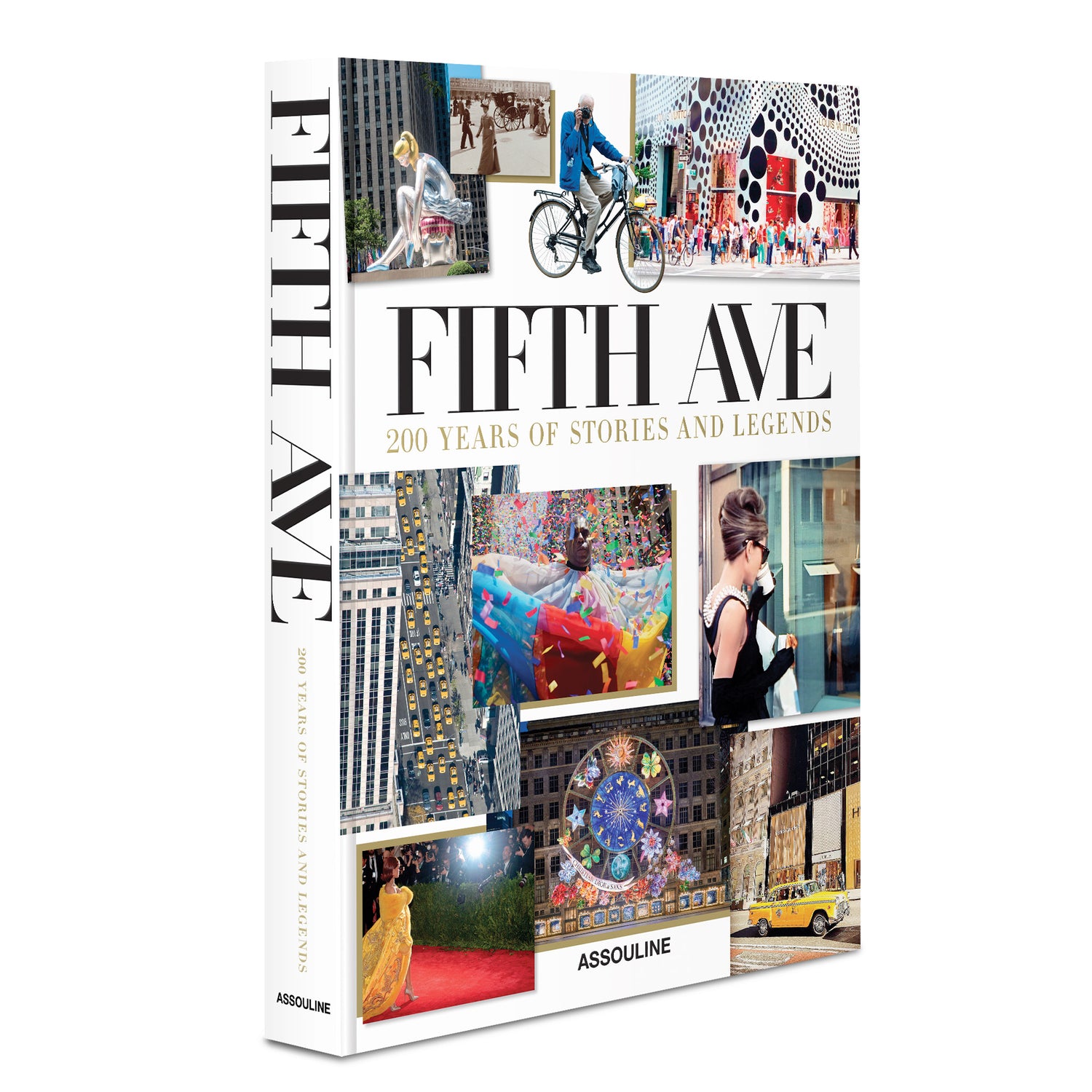 Fifth Avenue - 200 Years Of Stories And Legends