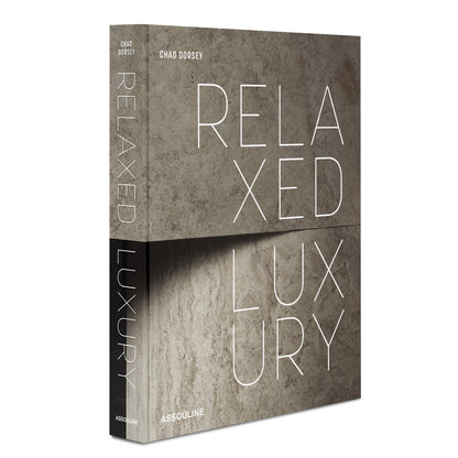 Relaxed Luxury
