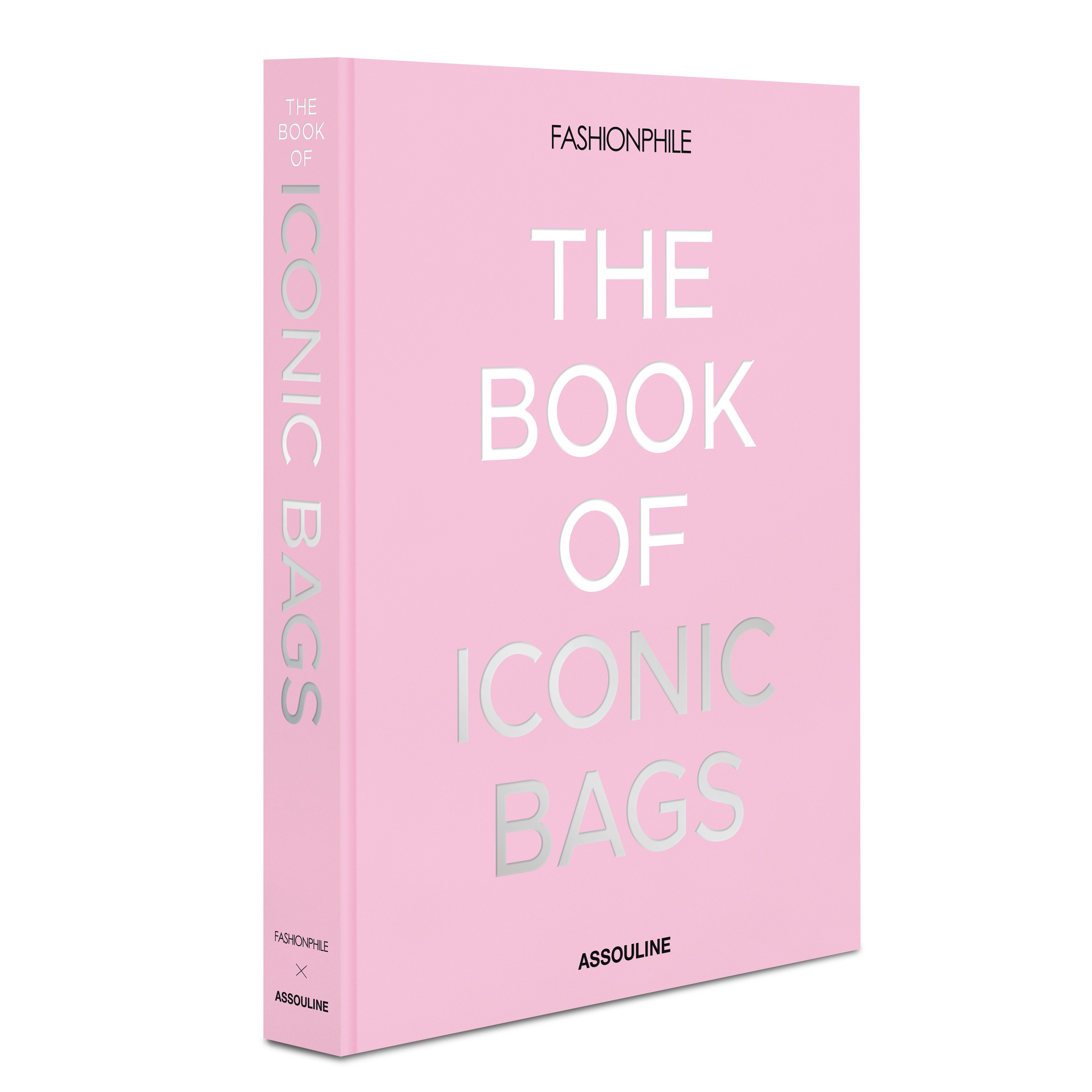 Fashionphile: The Book of Iconic Bags